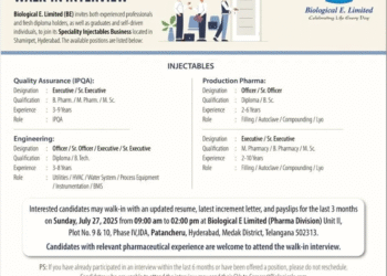 Biological E. Limited – Walk-In Interview for Injectable Division (27th July 2025)
