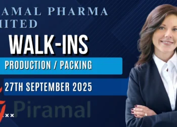Piramal Pharma Limited – Walk-In Interview at Pithampur (Indore) on 27th September 2025