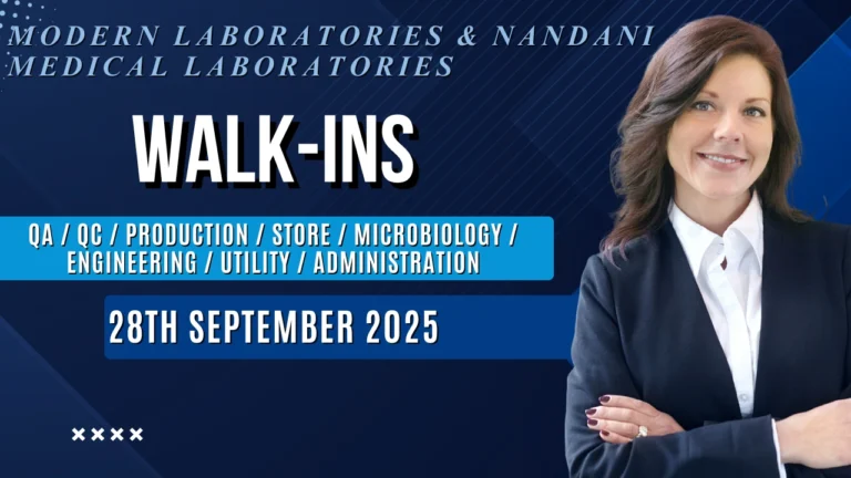 Modern Laboratories & Nandani Medical Laboratories Pvt. Ltd – Walk-In Interviews on 28th September 2025