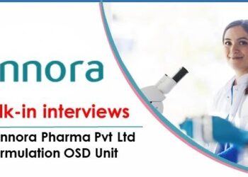 Annora Pharma – Walk-In Interviews for Formulation OSD Unit on 27th September 2025