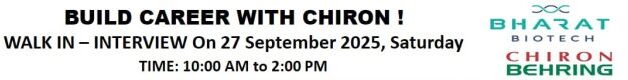 Chiron Behring is Hiring: Walk-In Interview on 27th September 2025
