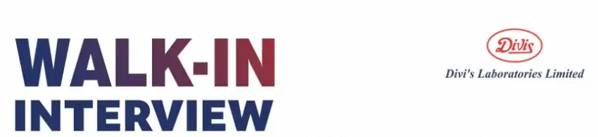 Divi’s Laboratories Limited – Walk-In Interview on 17th September 2025