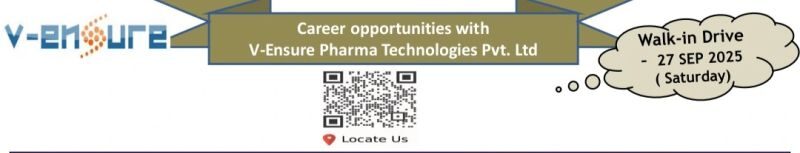 V-Ensure Pharma Technologies Pvt. Ltd. – Walk-In Drive on 27ᵗʰ September 2025
