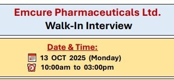 Emcure Pharmaceuticals Ltd. – Walk-In Interview on 13th October 2025