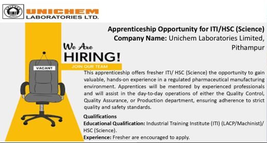 Unichem Laboratories Limited – Apprenticeship Opportunity for ITI / HSC (Science) Candidates |