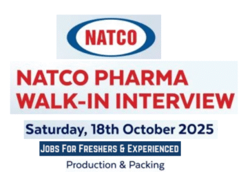 Natco Pharma Limited – Walk-In Interview for Freshers & Experienced on 18th October 2025