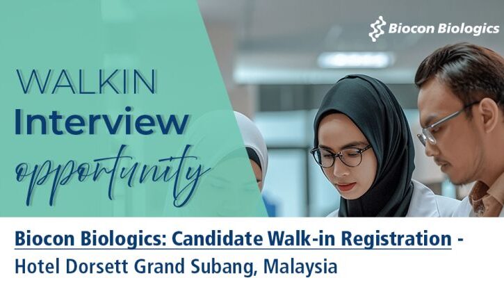 Biocon Biologics – Walk-In Interview Opportunity at Malaysia on 11th October 2025