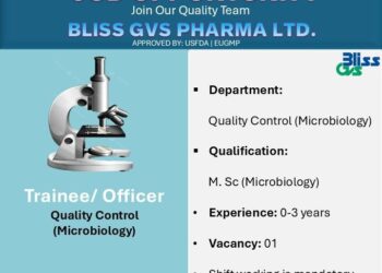 Bliss GVS Pharma Ltd – Job Openings for Quality Control (Microbiology) Department