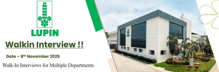 Lupin Limited – Walk-In Interviews for Multiple Departments on 8th November 2025