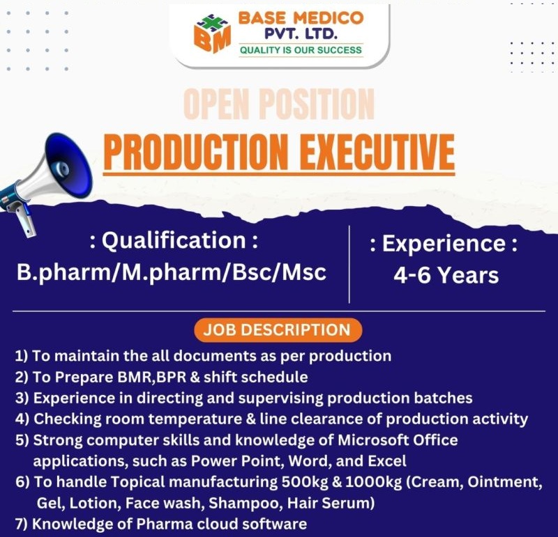 Base Medico Pvt. Ltd. – Hiring for Production Executive ||