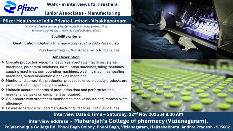 Pfizer – Walk-in Interviews for Freshers: Junior Associates – Manufacturing  on 22nd Nov 2025