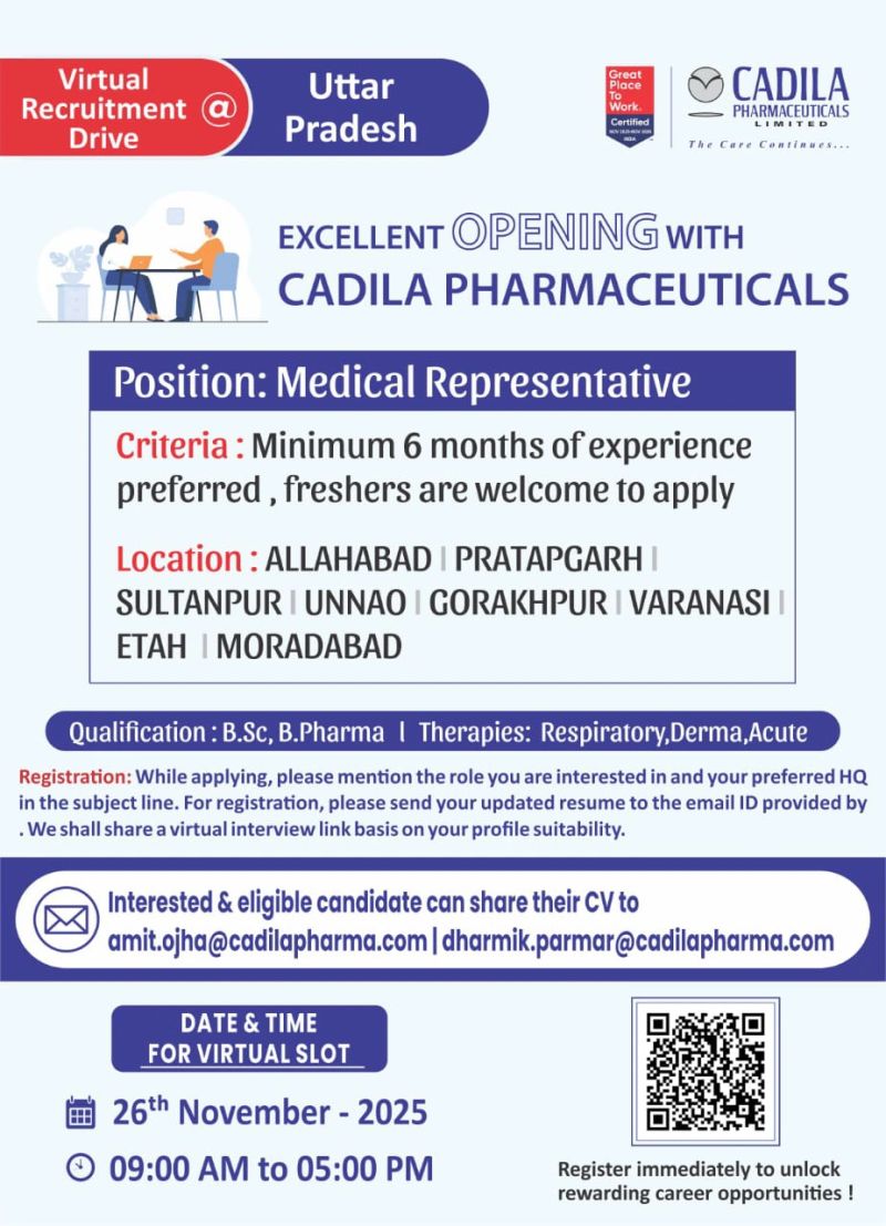 Cadila Pharmaceuticals – Virtual Recruitment Drive (Medical Representative) on 26th November 2025