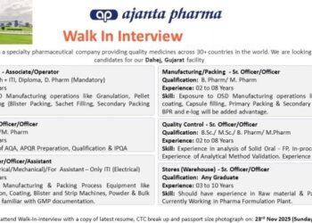 Ajanta Pharma – Walk-In Interviews for Production, QA, QC, Maintenance & Warehouse on 23rd November 2025