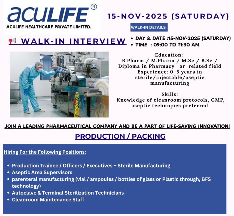 Aculife Healthcare Pvt. Ltd. – Walk-In Interview for Production & Packing (Freshers) on 15th November 2025