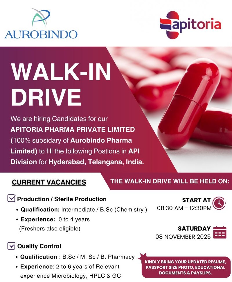 Apitoria Pharma Private Limited – Walk-In Drive on 8th November 2025