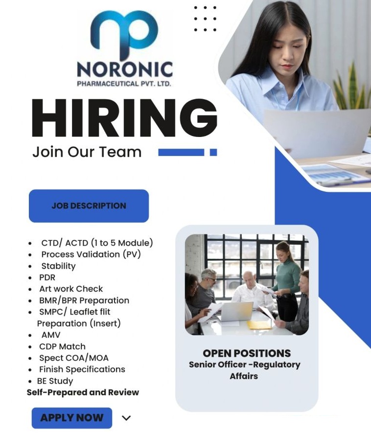 Noronic Pharmaceutical Pvt. Ltd. – Hiring for Senior Officer in Regulatory Affairs | Ahmedabad