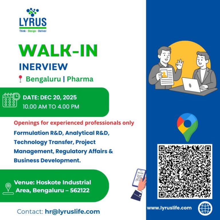 Lyrus Life Sciences – Walk-In Interview For R&D, Regulatory & Business Departments on 20 December 2025