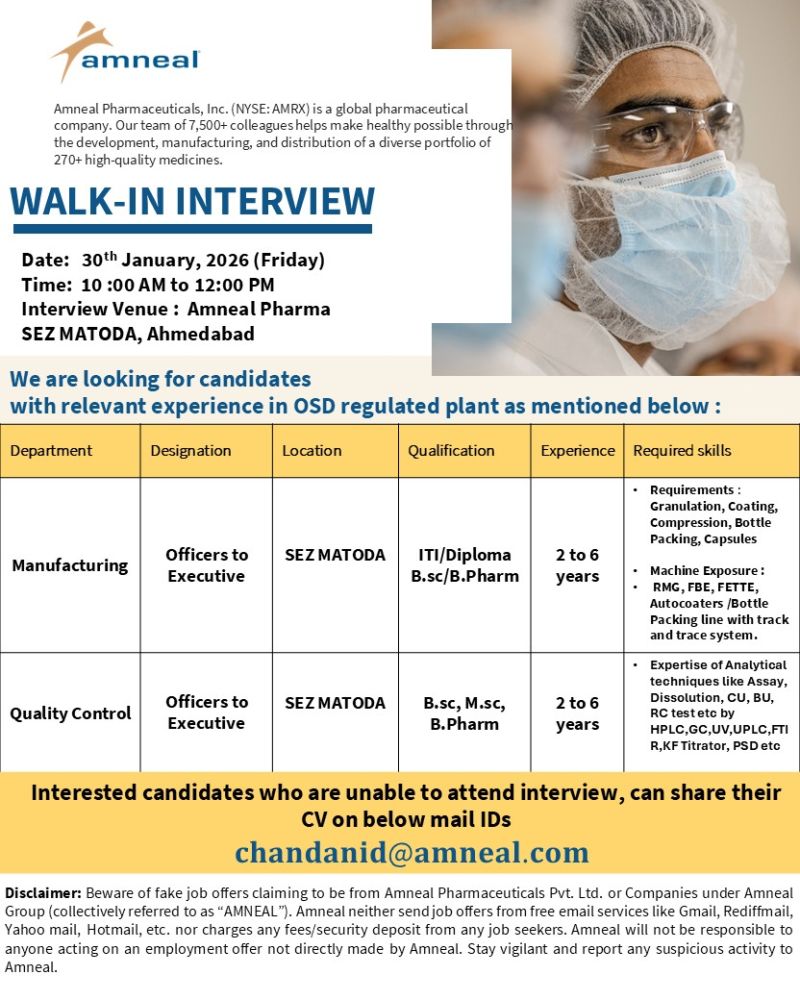 Amneal Pharmaceuticals, Inc. – Walk-In Interview For Manufacturing & Quality Control on 30 January 2026