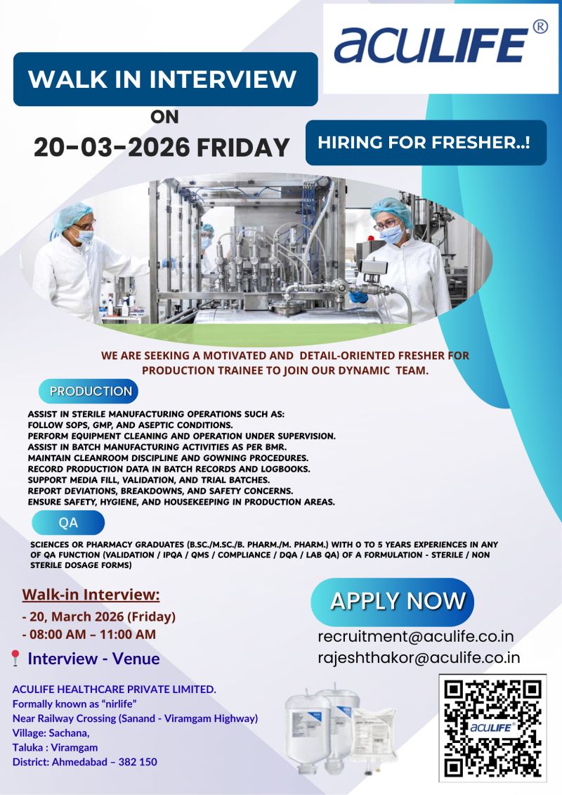 Aculife Healthcare Pvt. Ltd – Walk-In Interview For Production & QA (Freshers) on 20 March 2026