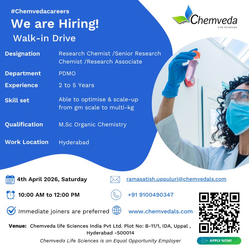 Chemveda Life Sciences – Walk-In Interview on 04 April 2026