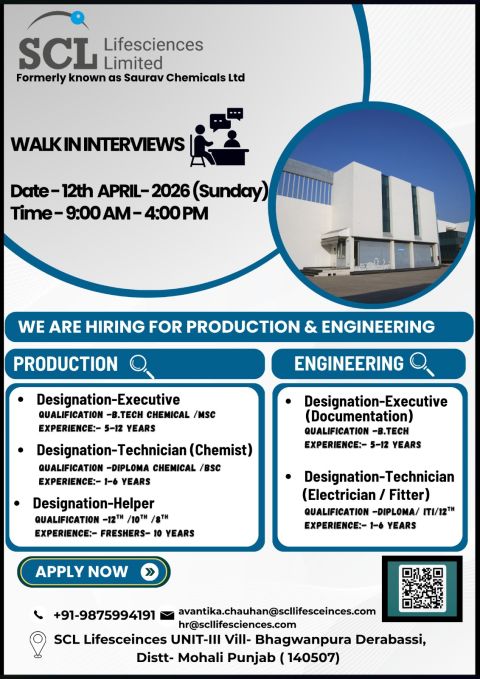 SCL Lifesciences Limited – Walk-In Interview For Production & Engineering on 12 April 2026
