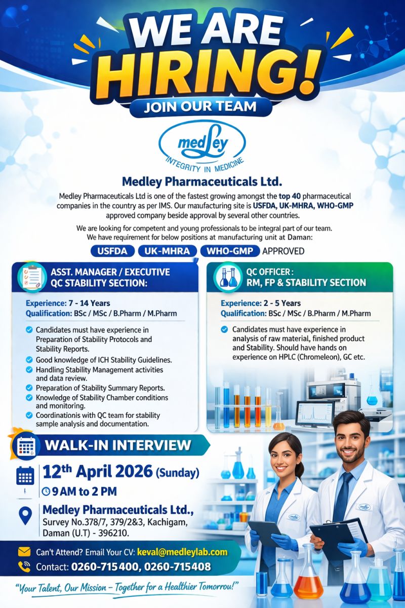 Medley Pharmaceuticals Ltd – Walk-In Interview For QC Stability & QC Officer on 12 April 2026