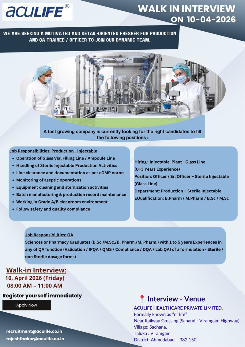 Aculife Healthcare Pvt. Ltd – Walk-In Interview For Production & QA on 10 April 2026