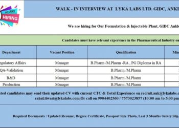 Lyka Labs Ltd – Walk-In Interview For Regulatory Affairs, QA-Validation, R&D & Production on 2 June 2026