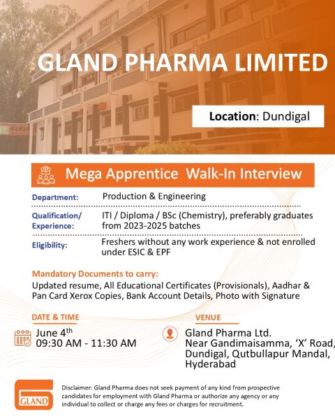 Gland Pharma Limited – Walk-In Interview For Production & Engineering Departments on 4th June 2026